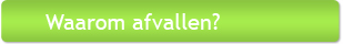 Waarom afvallen?